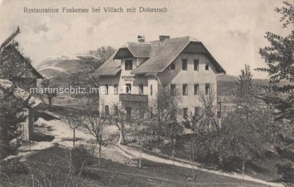 1905 - Restauration Faakersee, heute Pension Preschern