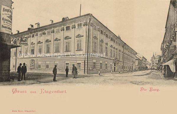 um 1900 - Klagenfurt, Die Burg in der Burggasse 