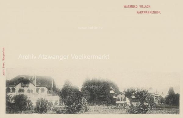 1902 - Warmbad Villach, Karawankenhof