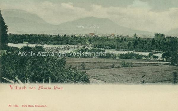 1898 - Maria Gail mit alter Holz-Gailbrücke, 