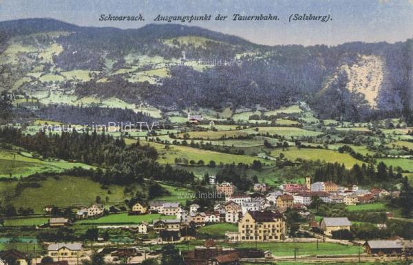 1923 - Schwarzach. Ausgangspunkt der Tauernbahn
