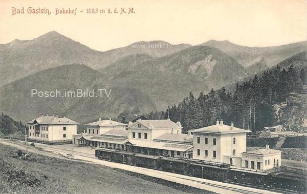 1906 - Tauernbahn Nordrampe, Bahnhof Badgastein