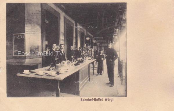 1902 - Wörgl, Bahnhof-Buffet