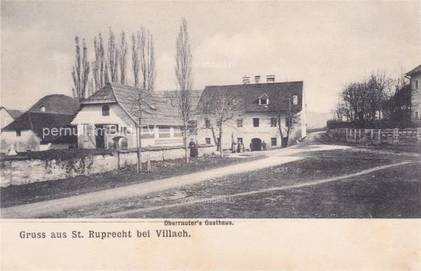 um 1902 - St. Ruprecht, Oberrauter's Gasthaus
