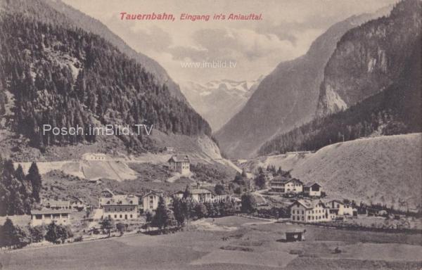 1908 - Tauernbahn Nordrampe, Eingang ins Anlauftal