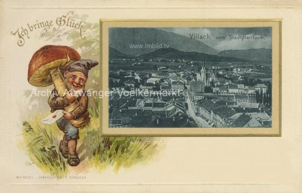 1904 - Villach, Hauptplatz vom Stadtpfarrturm