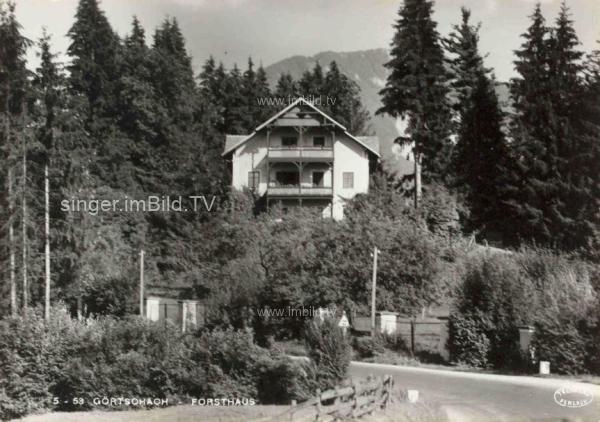 um 1965 - Görtschach Forsthaus