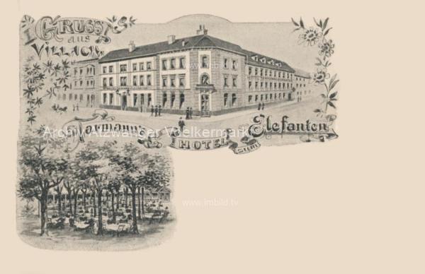 1899 - Villach, Tarmanns Hotel zum Elefanten