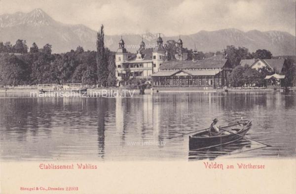 um 1902 - Velden, Etablissement Wahllis