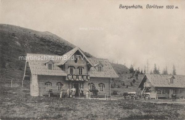 1913 - Bergerhütte - Görlitzen