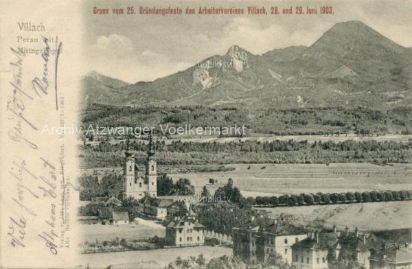 1903 - Villach Peraustrasse und Heiligenkreuzkirche