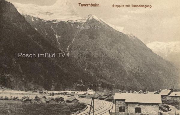 um 1910 - Tauernbahn Südrampe, Stappitz mit Tunneleingang