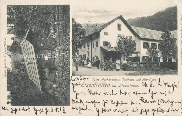 um 1905 - Hans Gassers Geburtshaus in Eisentratten