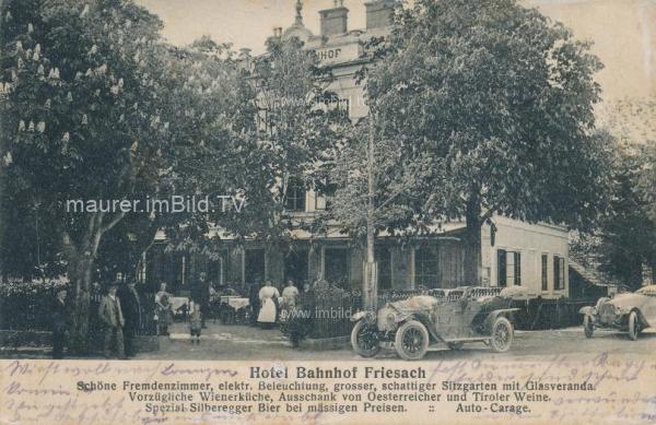 um 1915 - Hotel Bahnhof in Friesach