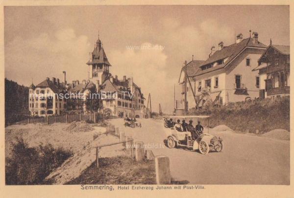 1917 - Semmering, Hotel Erzherzog Johann und Post Villa