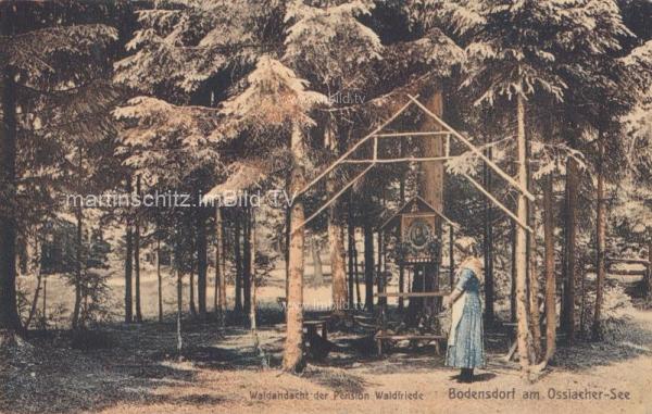 1913 - Bodensdorf, Waldandacht der Pension Waldfriede