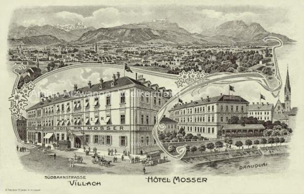 um 1892 - Villach, Südbahnstraße mit Hotel Mosser