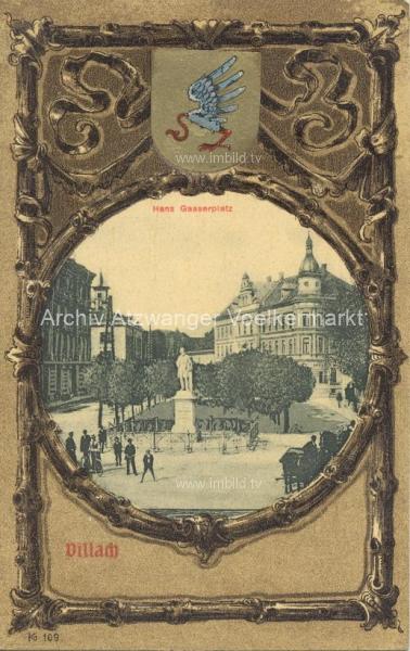 1901 - Villach, Hans Gasserplatz