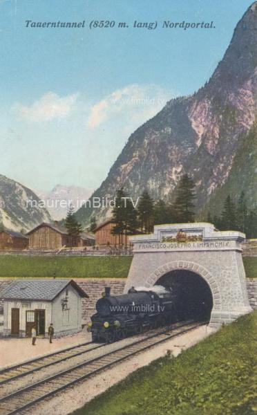 1910 - Tauerntunnel - Nordportal