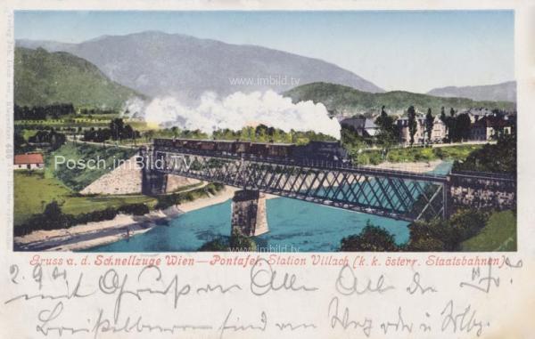 1901 - Villach Draubrücke, Schnellzug Wien-Pontafel