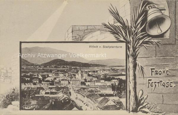 1907 - Villach Weihnachtskarte, Blick vom Stadtpfarrturm